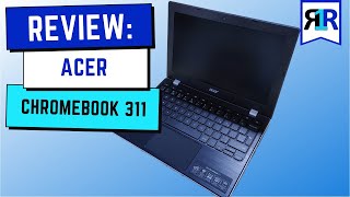 Acer Chromebook 311 video review and merits by AI Analyzed
