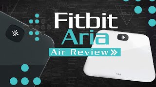 FitBit Aria a2-scale video review and merits by AI Analyzed