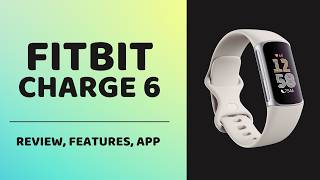 Fibit Charge a6 video review and merits by AI Analyzed